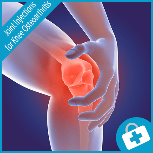 Joint Injections for Knee Osteoarthritis